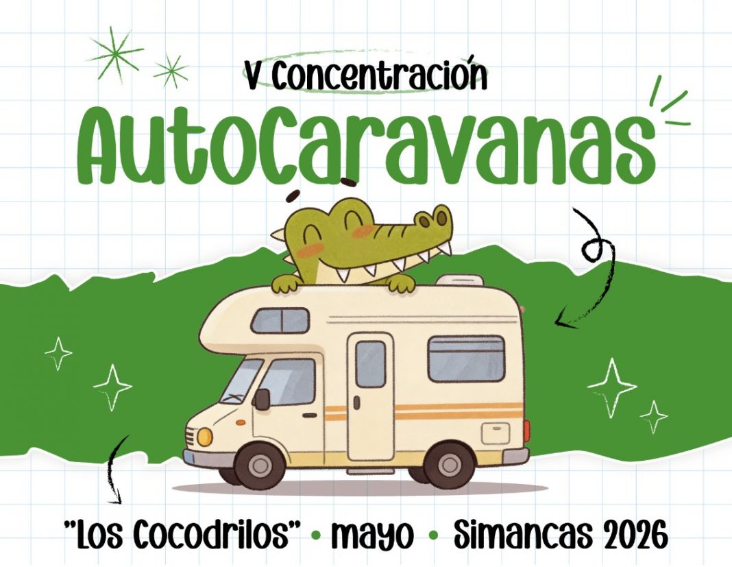 Cartel de la V Concentración de Autocaravanas Los Cocodrilos en Simancas con programación de actividades mayo 2026