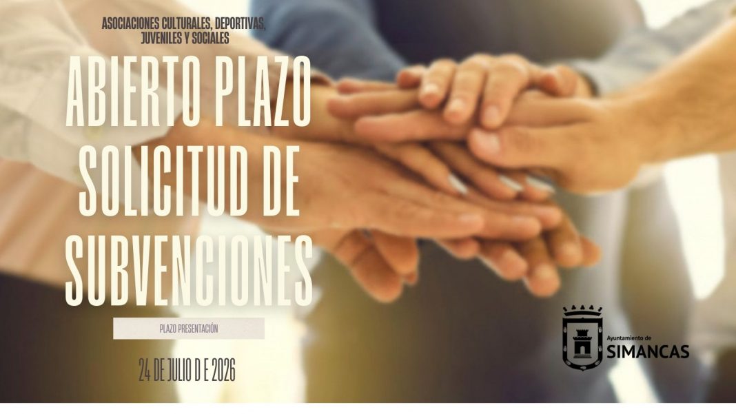 Cartel del Ayuntamiento de Simancas sobre el plazo de solicitud de subvenciones 2026 para asociaciones culturales, deportivas, juveniles y sociales.